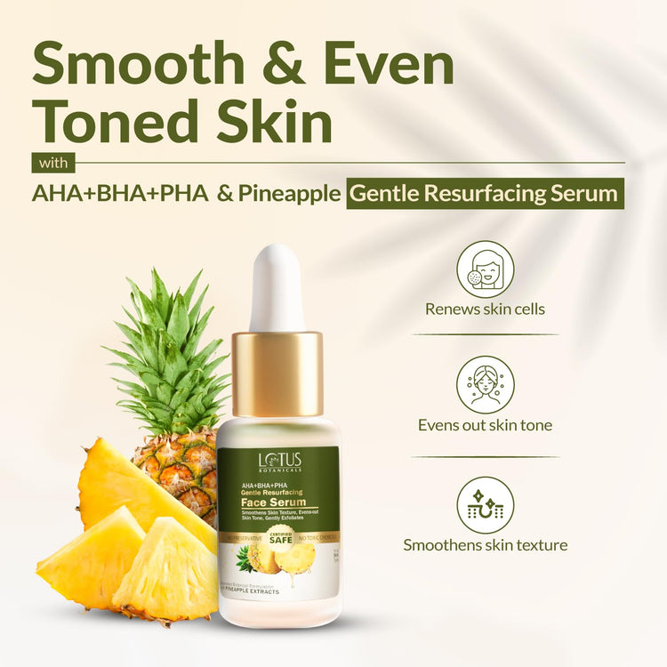 Lotus Botanicals AHA+BHA+PHA & Pineapple Gentle Resurfacing Face Serum| All Skin type|Paraben & Sulphate Free| 14ml