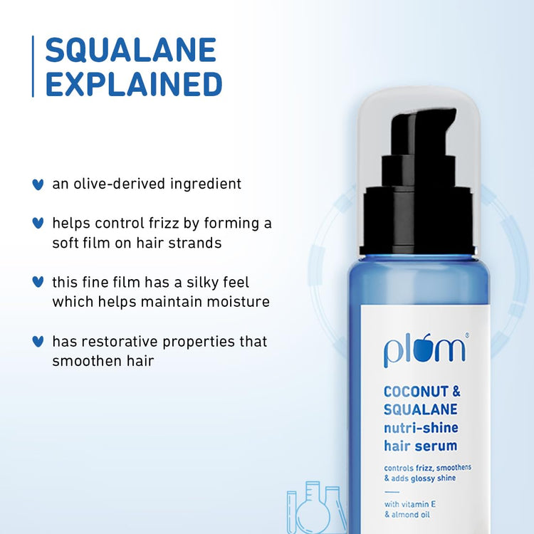 Plum Coconut & Squalane Nutri-Shine Hair Serum | Contains coconut oil, squalane, almond oil | smoothens and adds glossy shine | Paraben-Free | 100% vegan, 75ml