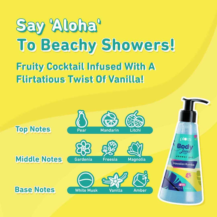 Plum BodyLovin' Hawaiian Rumba Shower Gel | Sulphate-free Bodywash for all-skin types | Fresh Aqua Fragrance for Soft Skin | Nourishing Body Cleanser for long lasting freshness | 240 ml