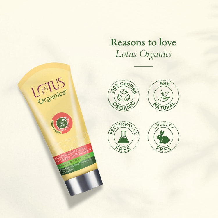 Lotus Organics+ Sheer Brightening Mineral Sunscreen | Non Greasy & Lightweight | SPF 50 | PA+++ | 100% Certified Organic White Peony | Fights Tanning & Pigmentation | All Skin Types | 100g
